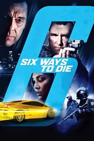 6 Ways to Die (2015)