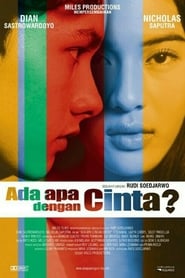 Ada Apa Dengan Cinta? (2002)