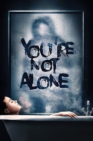 You’re Not Alone (2020)