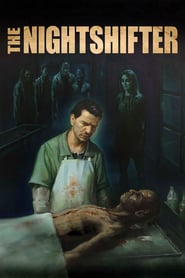 The Nightshifter (2019)