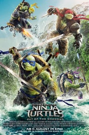 Teenage Mutant Ninja Turtles: Out of the Shadows (2016)