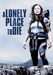 A Lonely Place to Die (2011)