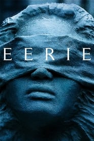 Eerie (2018)