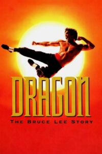 Dragon: The Bruce Lee Story (1993)