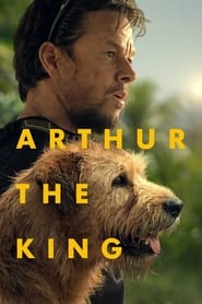 Arthur the King (2024)