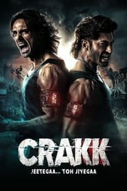 Crakk: Jeetega… Toh Jiyegaa (2024)